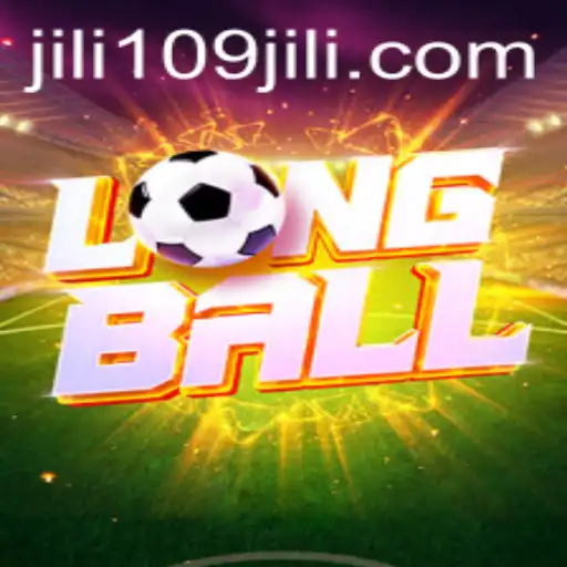Exploring LongBall: The Exciting Sport Revolutionized by 109jili