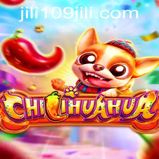Exploring the Unique World of CHILIHUAHUA and 109jili