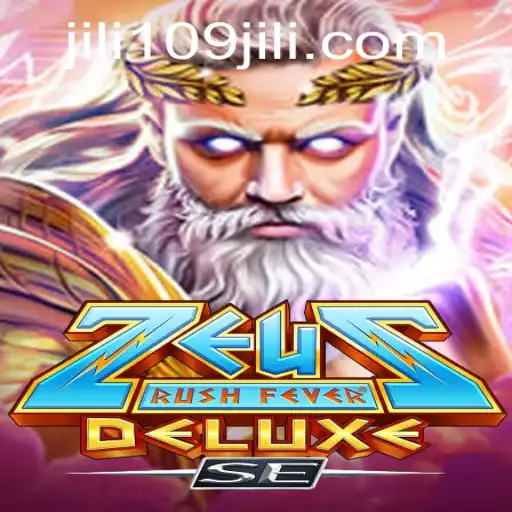 Discover the Thrilling World of ZeusRushFeverDeluxeSE with 109jili